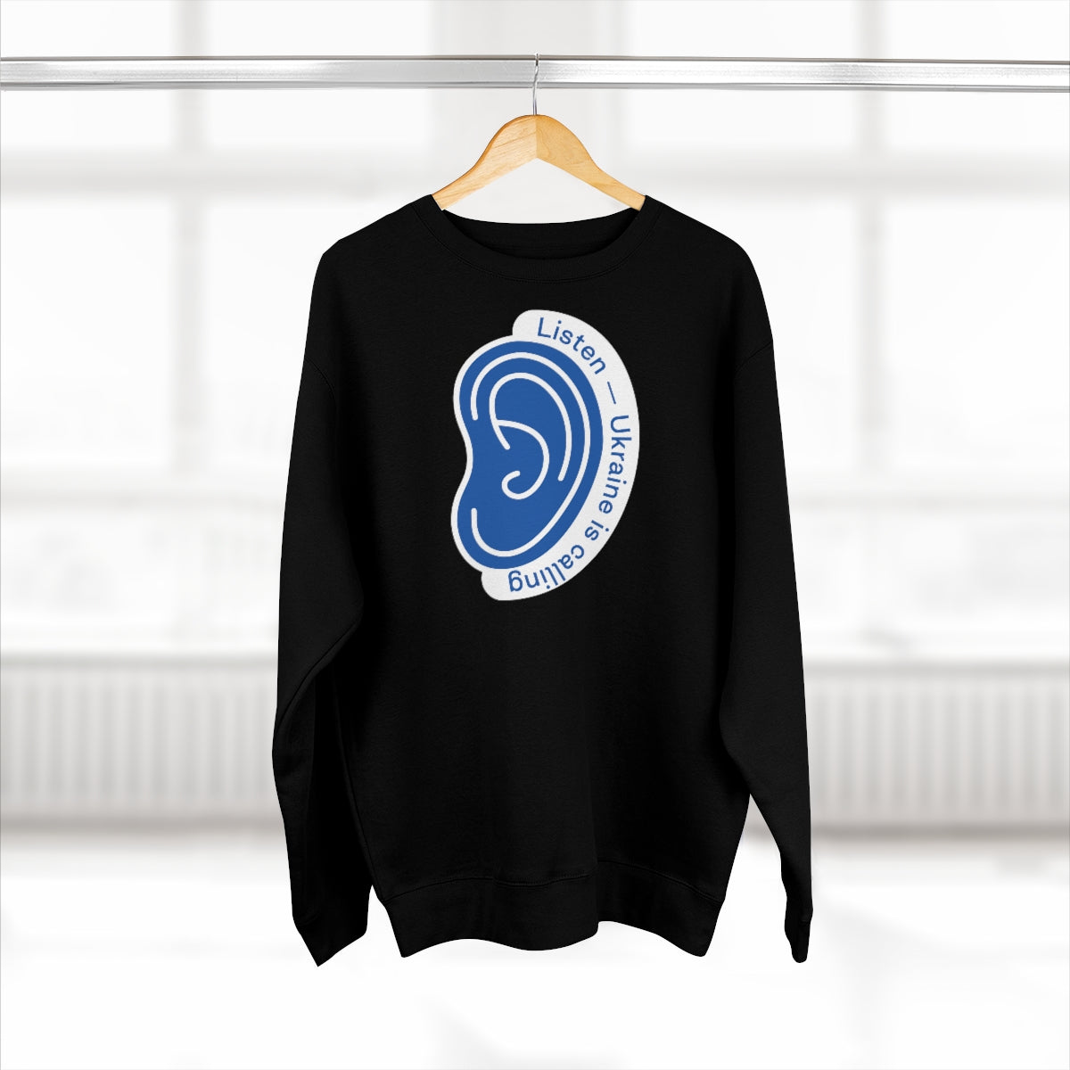 Listen To Ukraine's Call - Unisex Premium Crewneck Sweatshirt