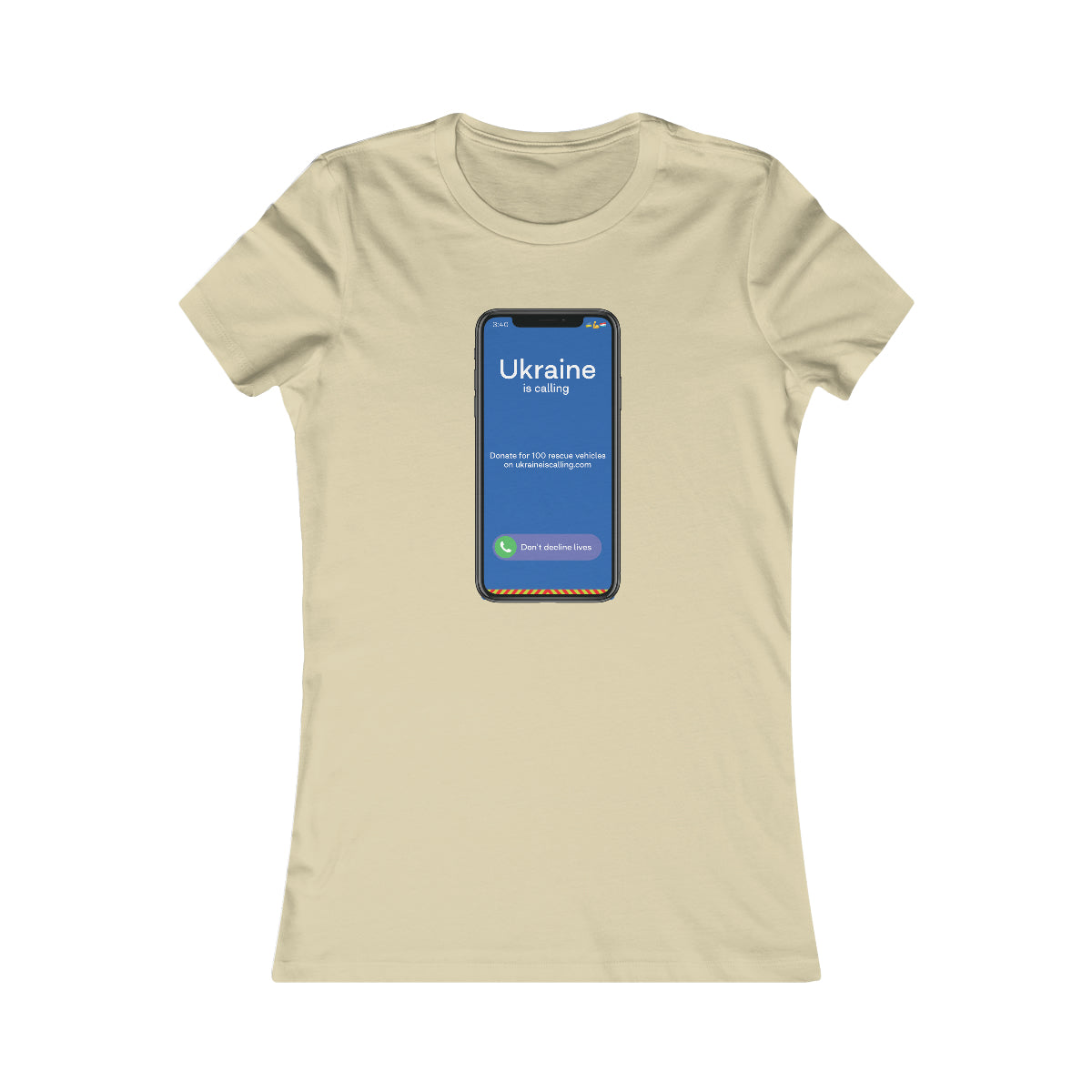 Ukraine Is Calling Screenshot - Women's Favorite Tee
