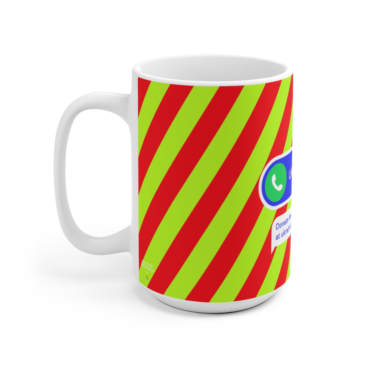 Donated To Ukraine - Ceramic Mug