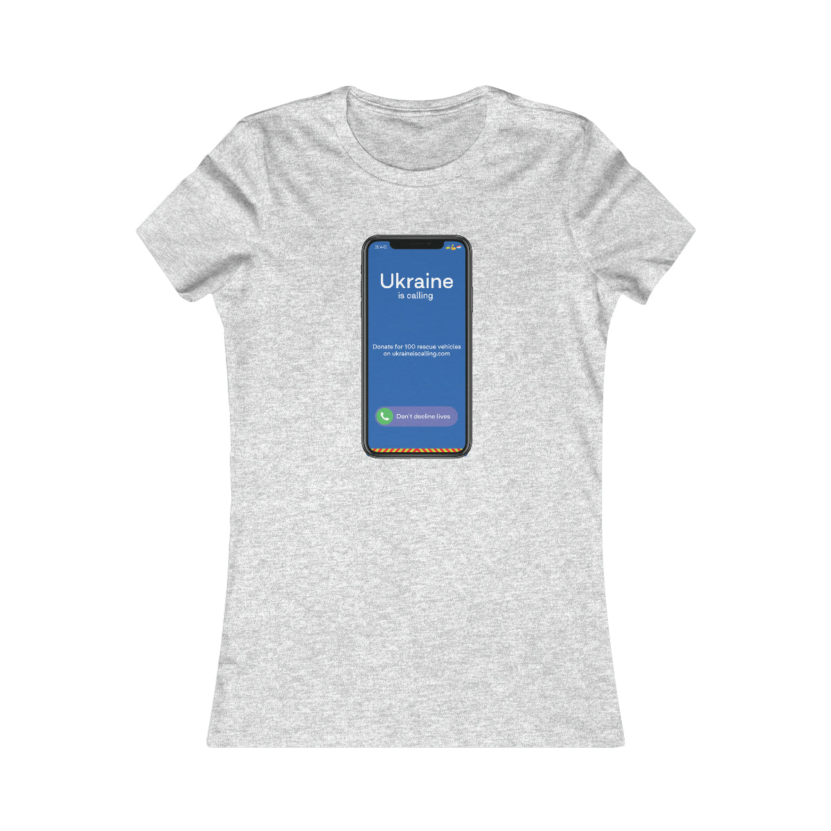 Ukraine Is Calling Screenshot - Women's Favorite Tee