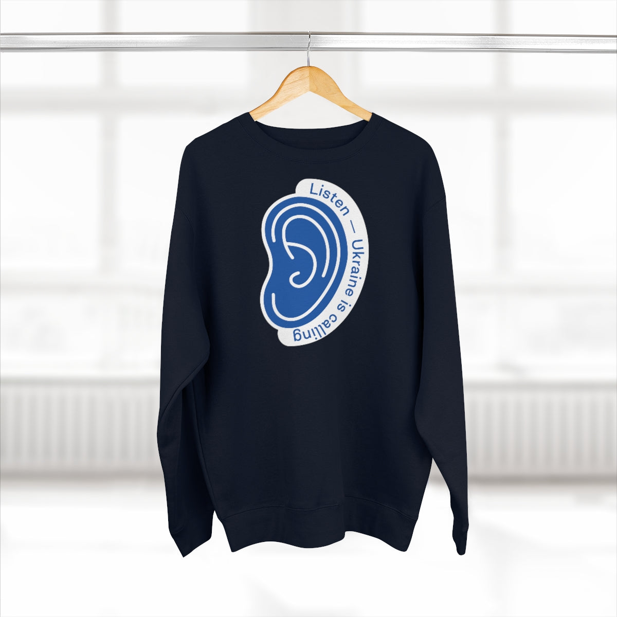 Listen To Ukraine's Call - Unisex Premium Crewneck Sweatshirt